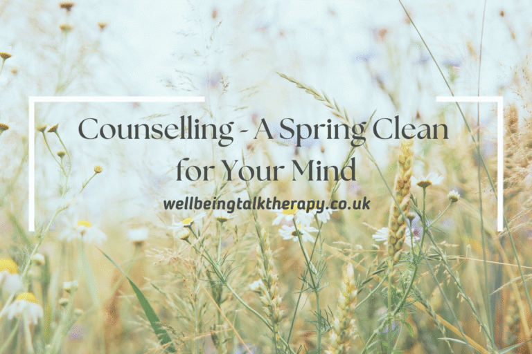 Counselling — A Spring Clean for Your Mind
