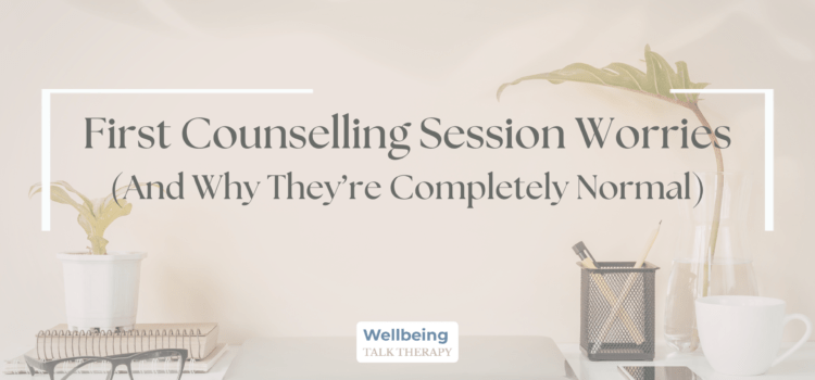 A minimalist desk with a laptop and coffee with the text "First Counselling Session Worries (And Why They're Completely Normal)